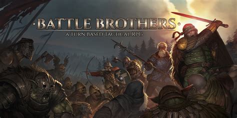 Battle Brothers!  Een Grimmig Middeleeuws StrategieAvontuur Met Turn-Based Geboven