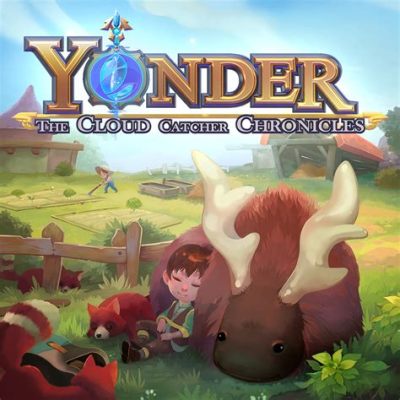 Yonder: The Cloud Catcher Chronicles! Ontdek een wereld vol magie en mysterie op uw eigen tempo